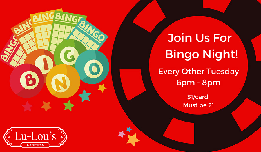 Bingo Night at Lu~Lou's Cafeteria